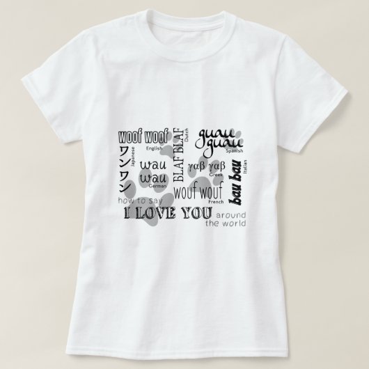 犬の恋人- I愛を言う方法を Tシャツ (デザイン正面)