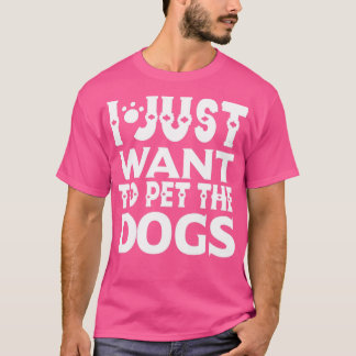 犬の愛人を飼いたいだけだ Tシャツ