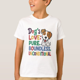犬の愛純粋な無限の無条件 Tシャツ