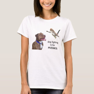 犬の戦いは猫のためです Tシャツ