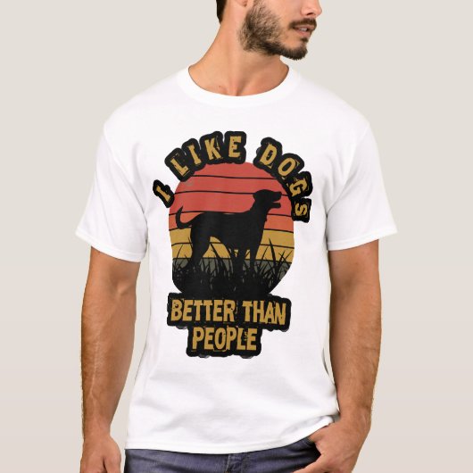 犬の方が人より好き Tシャツ (正面)