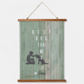 犬の最高のトレーナーは常に木材トッピング壁タペストリー 吊り下げ型タペストリー (正面)
