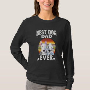犬の最高のパパは常にブルテリアとベッドを見詰める Tシャツ