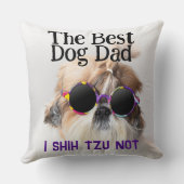 犬の最高のパパシーズー(犬)Tzu Not Faters Day クッション (裏面)