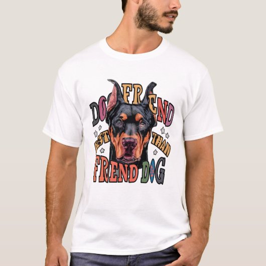 犬の最高の友人 Tシャツ (正面)
