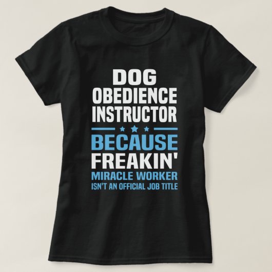 犬の服従インストラクター Tシャツ (デザイン正面)
