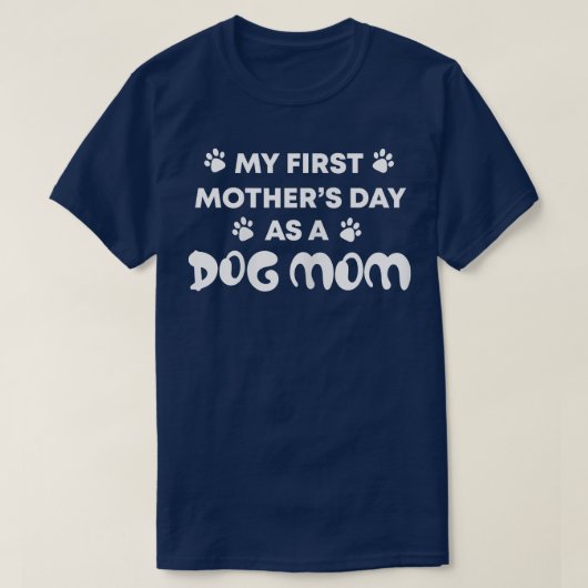 犬の母として母の日を潤す Tシャツ (デザイン正面)