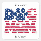 犬の母アメリカ国旗のグランジ赤白青 スクエアシール (正面)