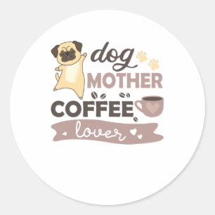 犬の母コーヒー恋人かわいい犬のパグ ラウンドシール