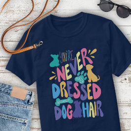 犬の毛がなければ格好いいとは言えない ユニセックス Tシャツ