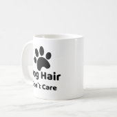 犬の毛なんて気にしない 面白い 犬 マグカップ (正面左)