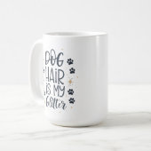 犬の毛は私のきらめき かわいいパウタイポグラフィー コーヒーマグカップ (正面左)