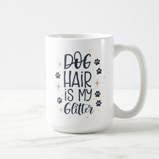 犬の毛は私のきらめき かわいいパウタイポグラフィー コーヒーマグカップ