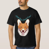 犬の毛よ気に Tシャツ (正面)