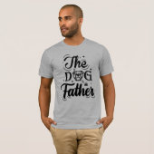 犬の父親 Tシャツ (正面フル)