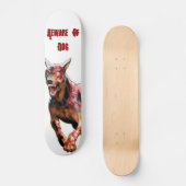 犬の用心して下さい スケートボード (正面)