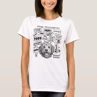 犬の考え – Goldendoodle Tシャツ