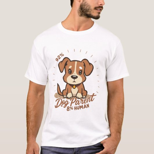 「犬の親92%、人間8%」 Tシャツ (正面)