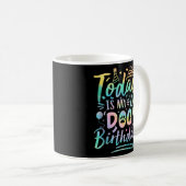 犬の誕生日今日は私の犬の誕生日かわいい1st P コーヒーマグカップ (正面右)