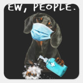 犬の贈り物 | Dachshund新しい人々が顔マスクを着用 スクエアシール (正面)