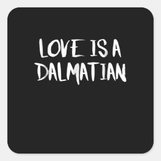 犬の贈り物 | Love a Dalmatian スクエアシール