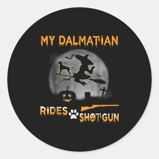 犬の贈り物 | My Dalmatian Rides Shotgun ラウンドシール (正面)