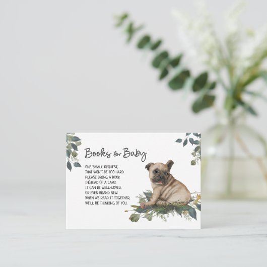 犬の赤ちゃんシャワーかわいいパグ子犬のブックリクエスト エンクロージャーカード (スタンド正面)