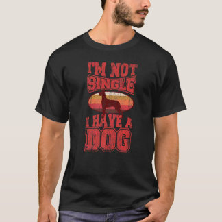 犬の飼い主 私は独身ではありません 私には犬がいます Tシャツ