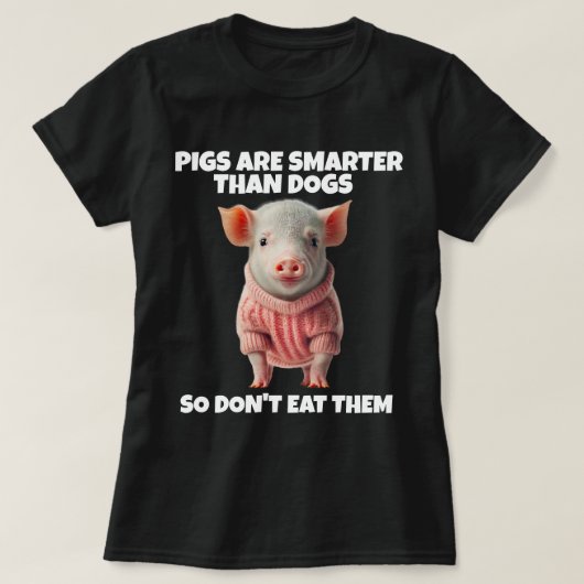 犬のTシャ頭が切れるツより豚の豚 Tシャツ (デザイン正面)