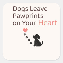 犬はあなたの心に足跡を残す | 犬の壁掛けイラスト スクエアシール