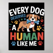犬はみな私のような人間に値する ポスター (正面)