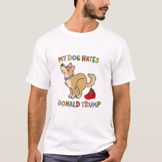 犬はドナルド・トランプが嫌いなTシャツ Tシャツ