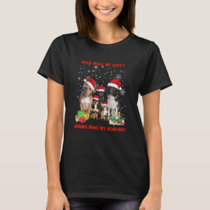 犬は人間が頭を傷つけるのを幸せにする Tシャツ