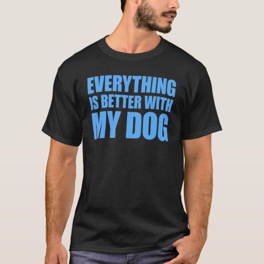 犬は何でも好い Tシャツ (正面)