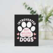 犬は内向的だけど犬の話なら喜んで ポストカード (スタンド正面)