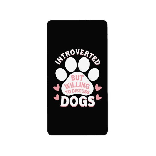 犬は内向的だけど犬の話なら喜んで ラベル (正面)