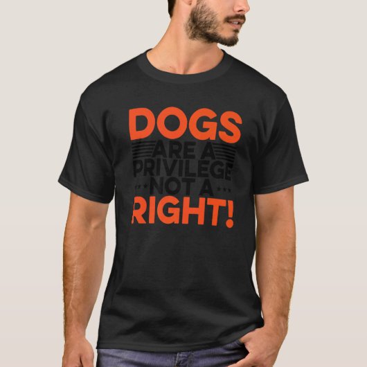 犬は右の犬のペットではない特権誇りを持っただ Tシャツ (正面)