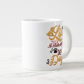 犬は命が惜しい ジャンボコーヒーマグカップ (正面右)