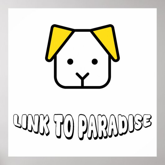 犬は天国のリンク 可愛い犬の顔とテキスト ポスター (正面)