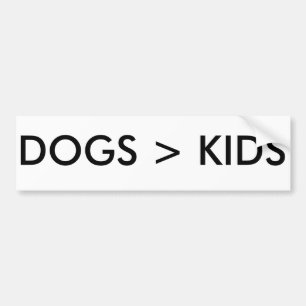 犬は子供のおもしろいなバンパーステッカーLOLよりよいです バンパーステッカー