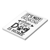 犬は家に居るもしから飲まない ノートパッド (回転)