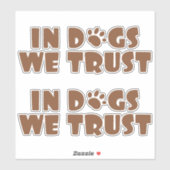 犬は我々が信頼する シール (シート)