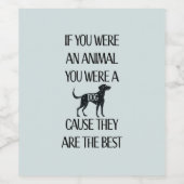 犬は最高の- ワインラベル (シングルラベル)