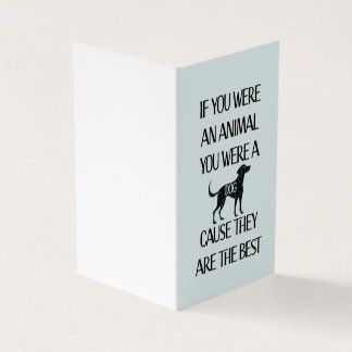 犬は最高の..犬好きにぴったりのカード