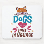 犬は私の愛語だ マウスパッド (正面)