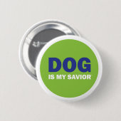 犬は私の救助者ボタンです 缶バッジ (正面&裏面)