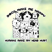 犬は私を幸せにする人間は私の頭を傷つける ウィンドウサイン (シート3)