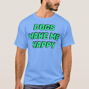犬は私を幸せにする2 Tシャツ