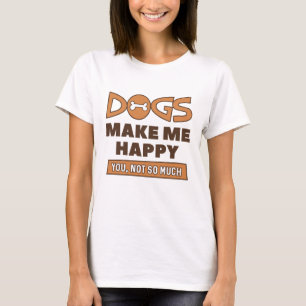 犬は私を幸せにする Tシャツ