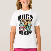 犬は私を幸せにする Tシャツ (正面)